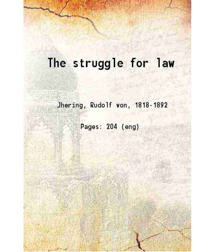 The Struggle For Law 1915 The Struggle For Law 1915