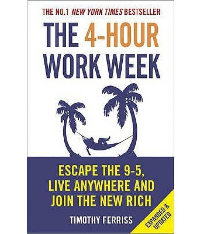     			The 4-Hour Work Week