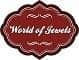 WORLD OF JEWELS