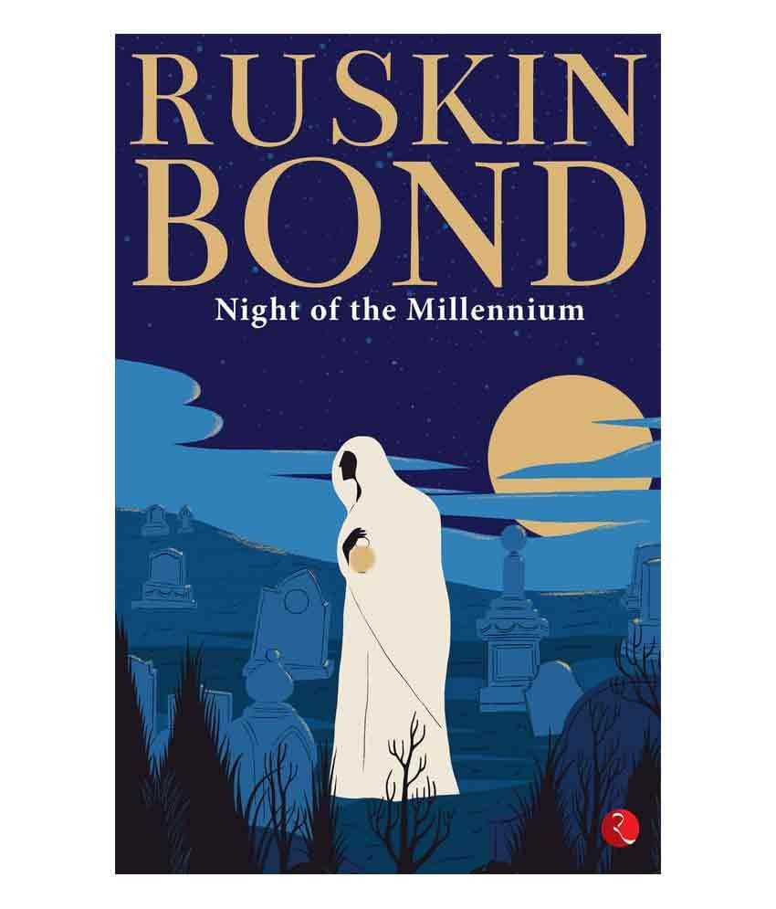     			Night of the Millennium by Ruskin Bond