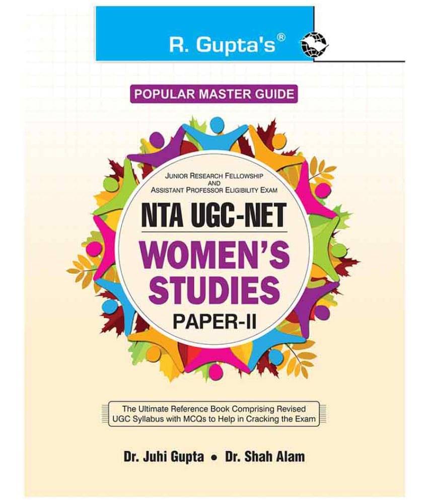 NTA-UGC-NET: Women’s Studies (Paper-II) Exam Guide NTA-UGC-NET: Women’s Studies (Paper-II) Exam Guide