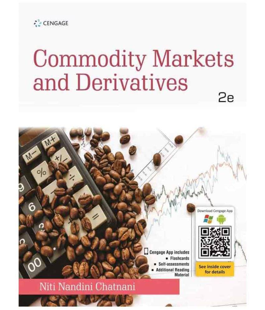     			Commodity Markets and Derivatives