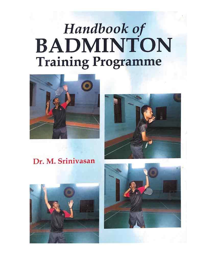     			Handbook of Badminton Training Programme