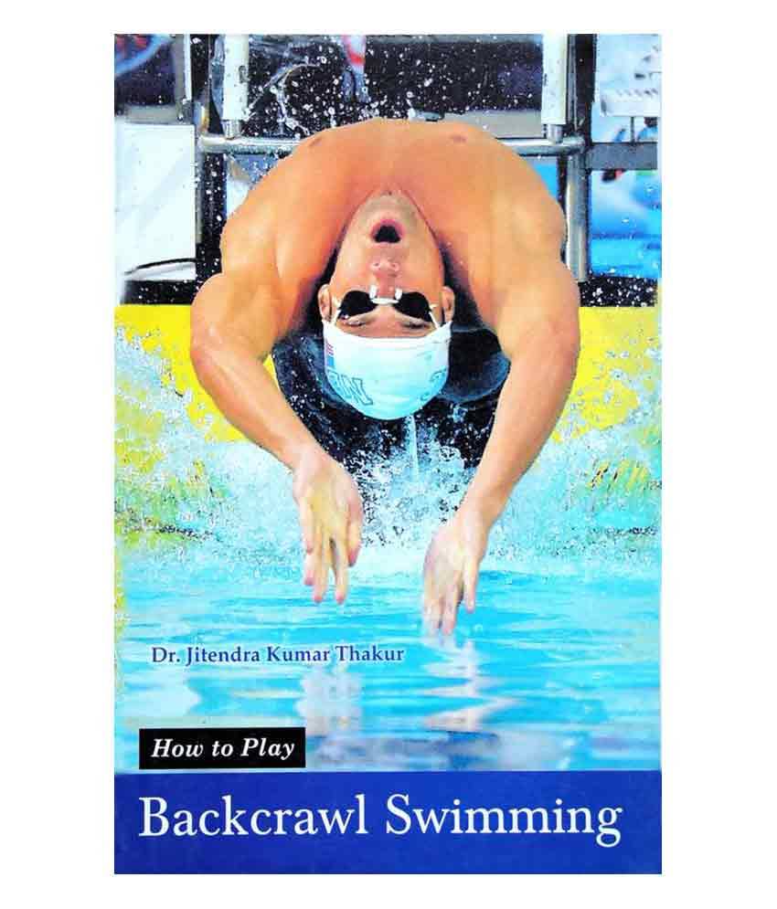     			How to Play Series - Backcrawl Swimming Book