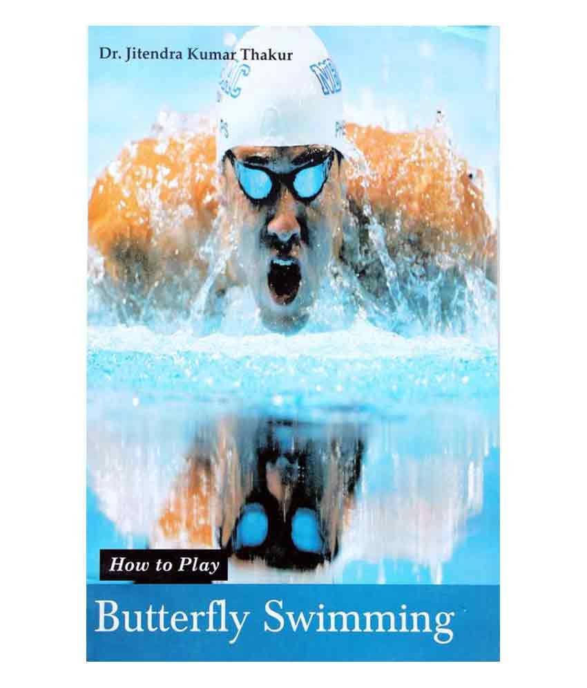     			How to Play Series - Butterfly Swimming Book