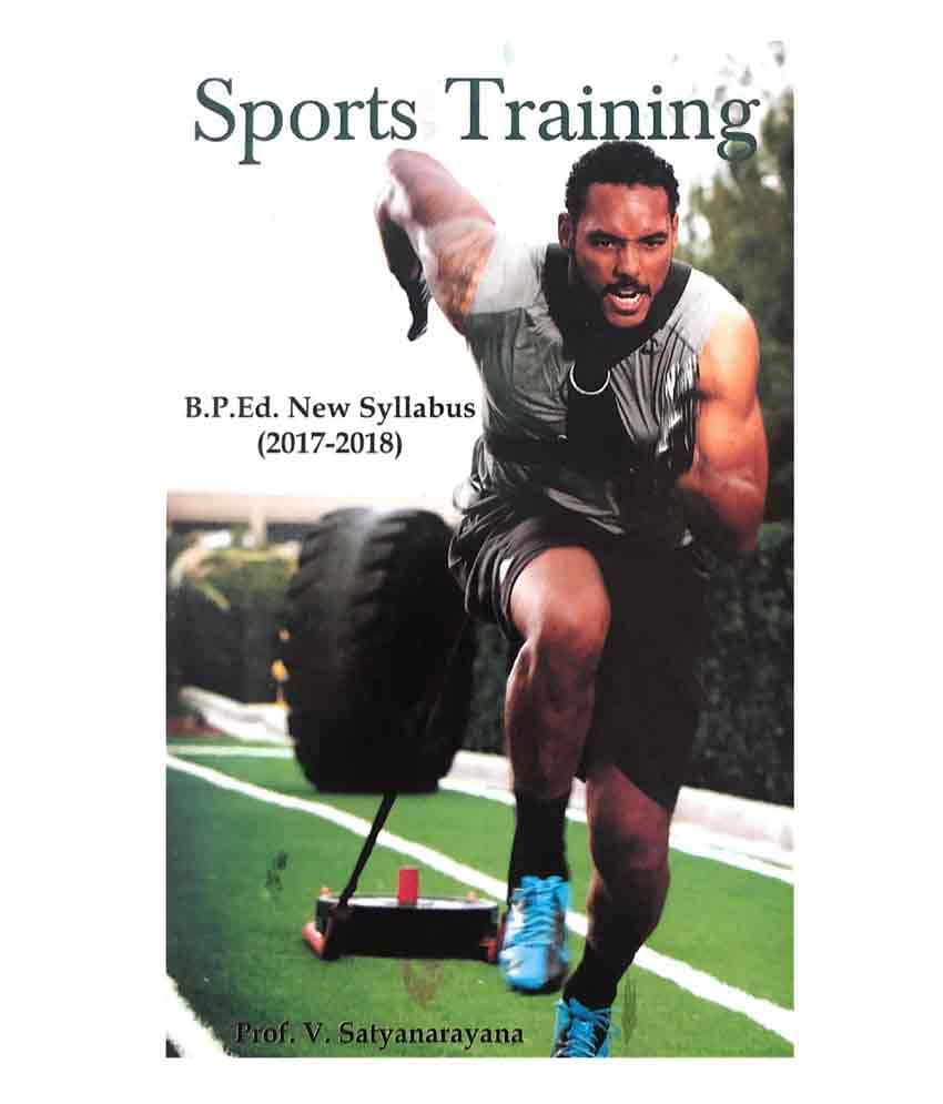 SportsTraining (B.P.Ed. New Syllabus)- SportsTraining (B.P.Ed. New Syllabus)-