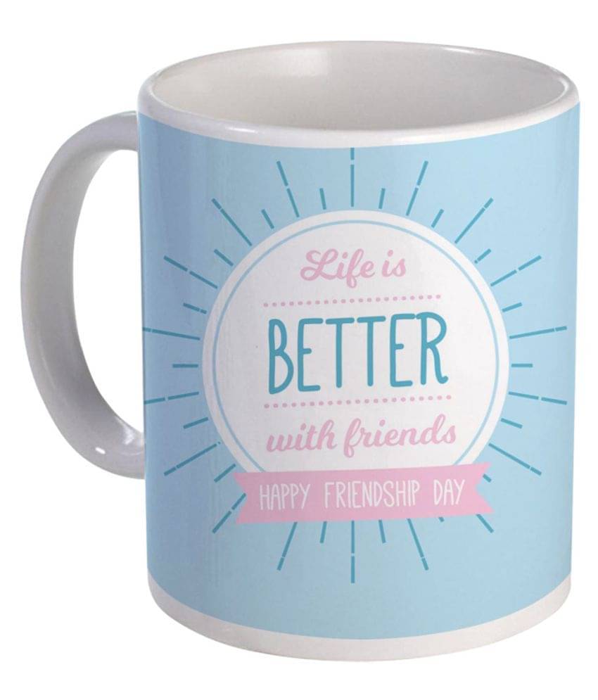 COLOR YARD best life is better with friends design on white Ceramic Coffee Mug 1 Pcs 385 mL COLOR YARD best life is better with friends design on white Ceramic Coffee Mug 1 Pcs 385 mL