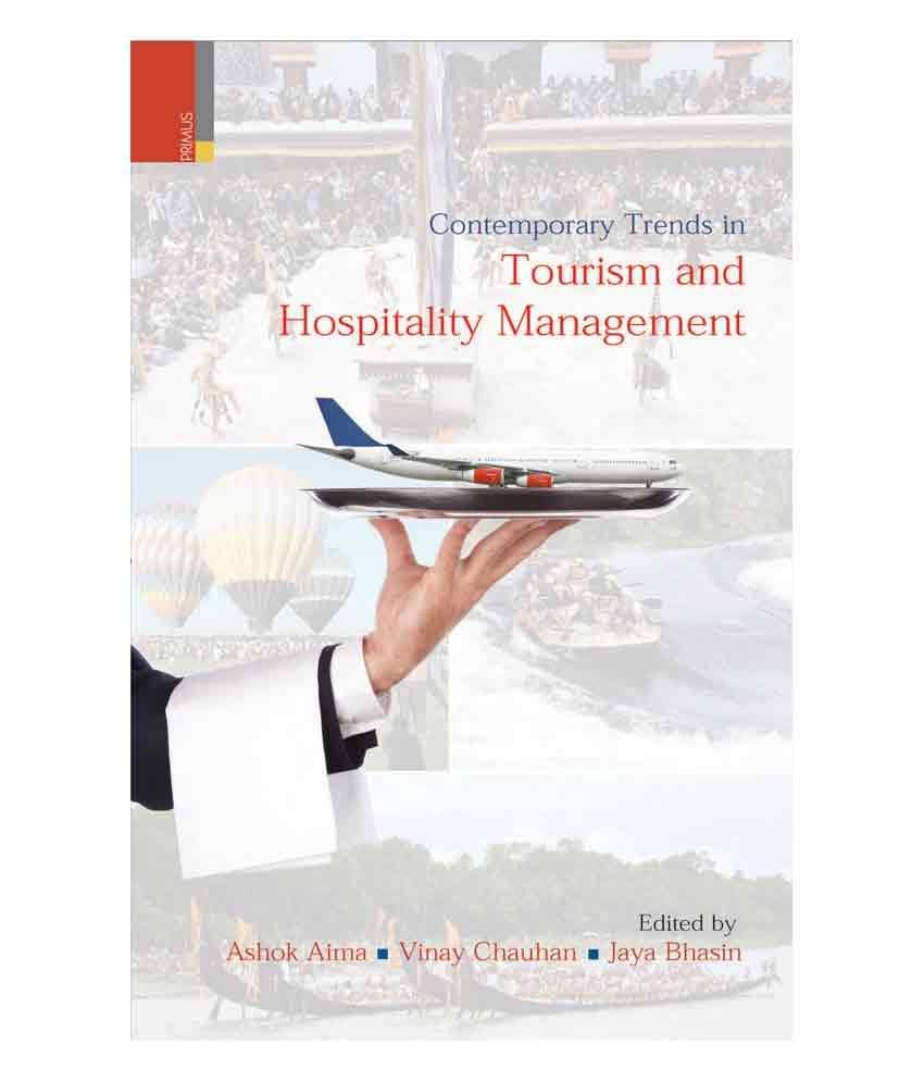     			Contemporary Trends In Tourism And Hospitality Management