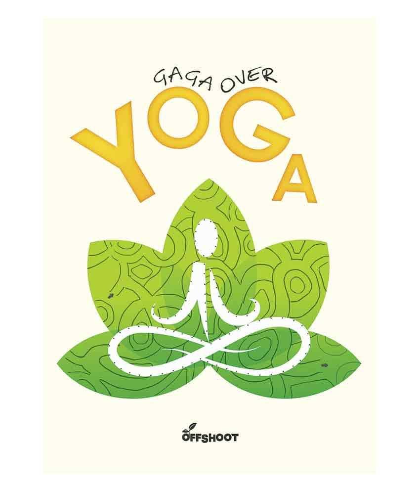     			Gaga Over Yoga