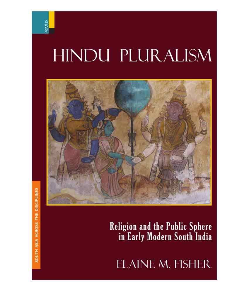 Hindu Pluralism Hindu Pluralism