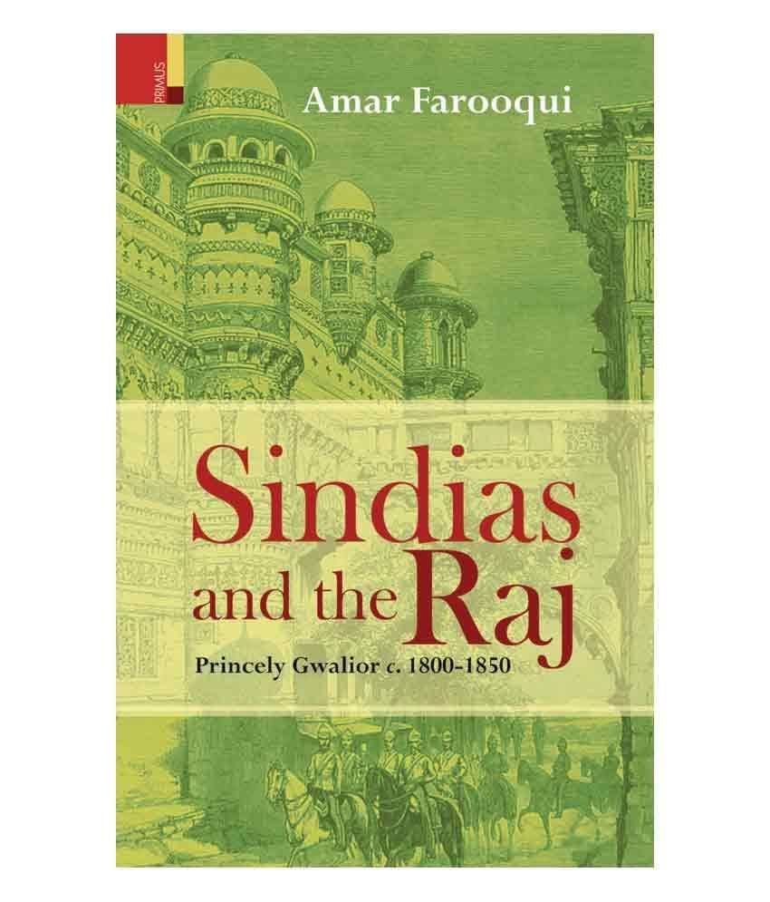Sindias And The Raj Sindias And The Raj