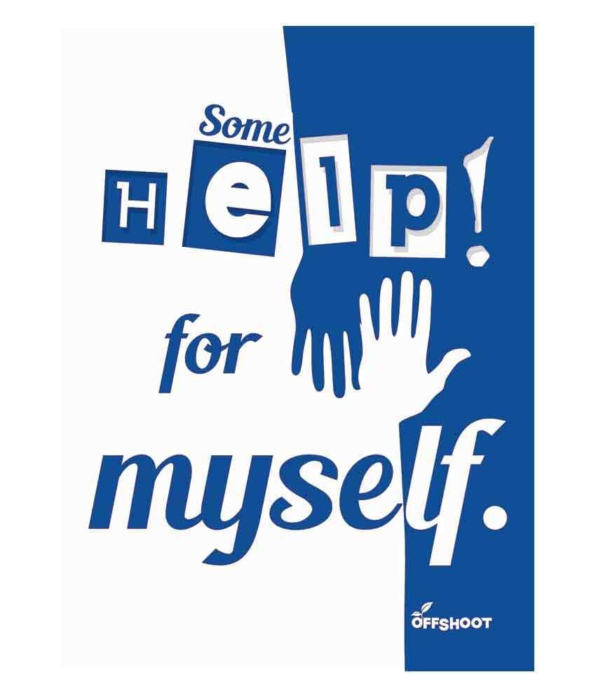     			Some Help For Myself
