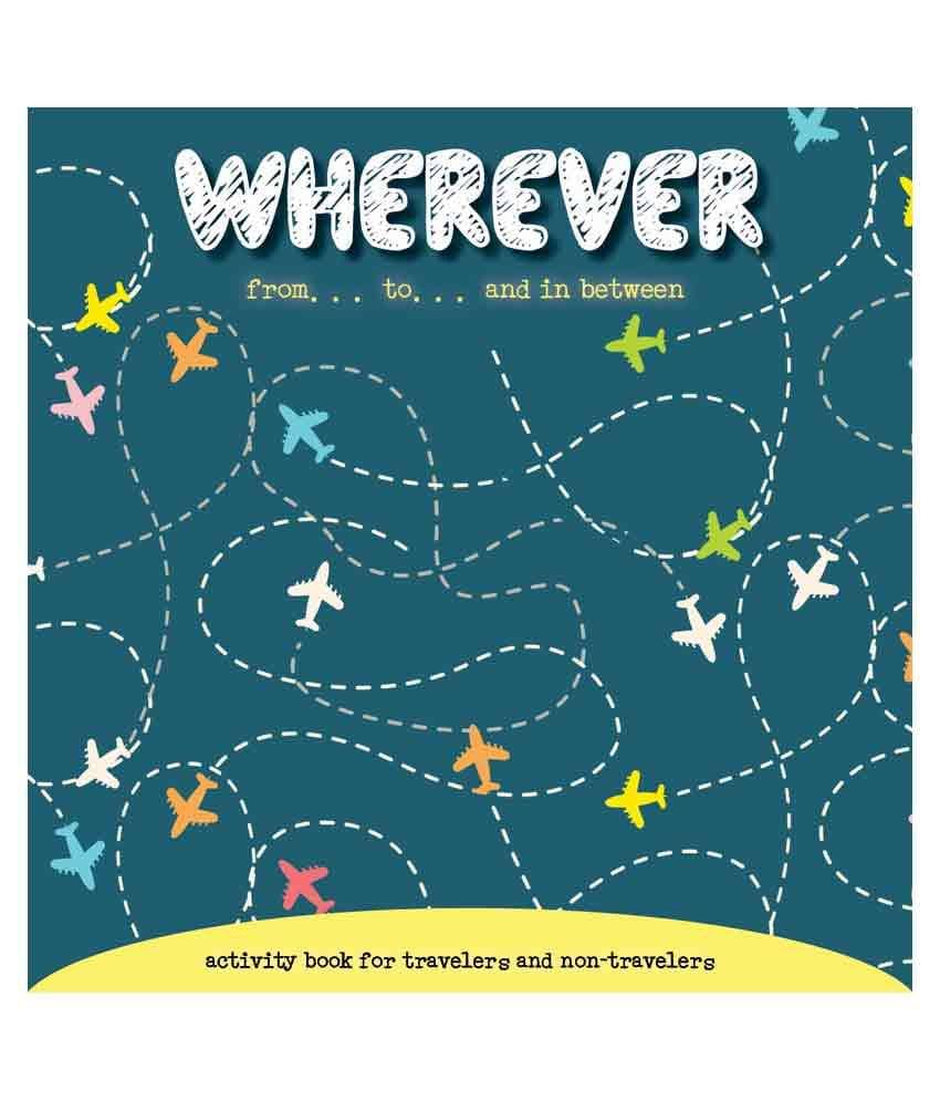 Wherever - From... To... And In Between Wherever - From... To... And In Between