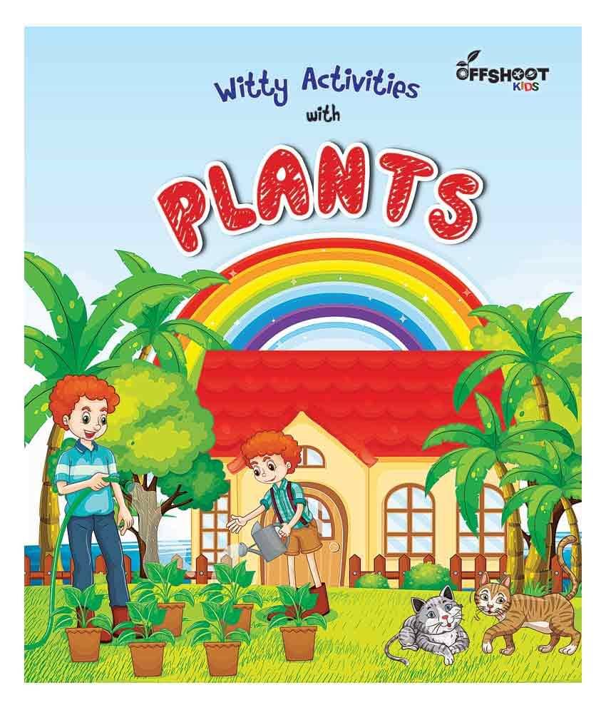 Witty Activities With Plants Witty Activities With Plants
