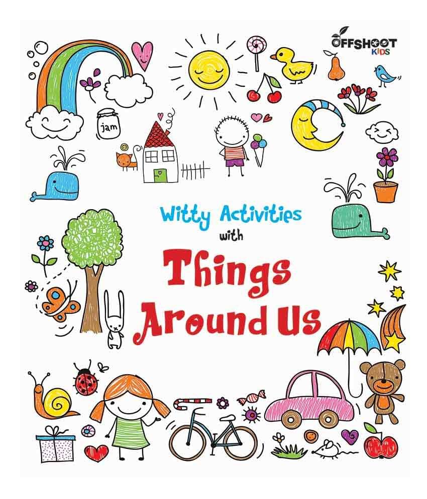 Witty Activities With Things Around Us Witty Activities With Things Around Us