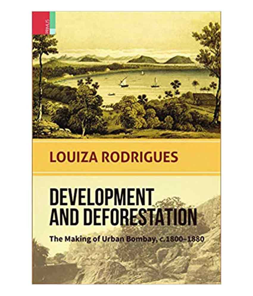 Development And Deforestation Development And Deforestation