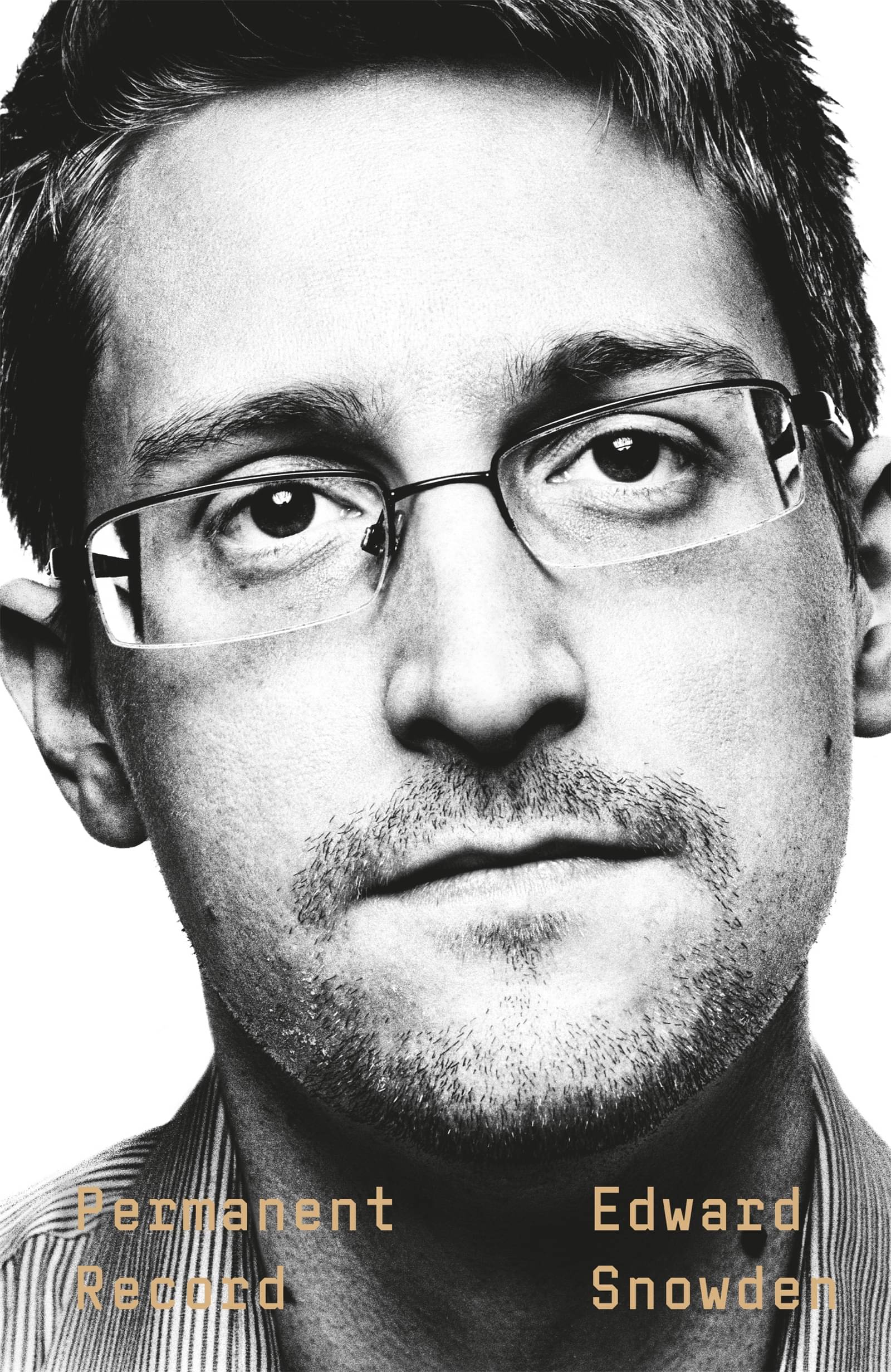     			Permanent Record by Edward Snowden