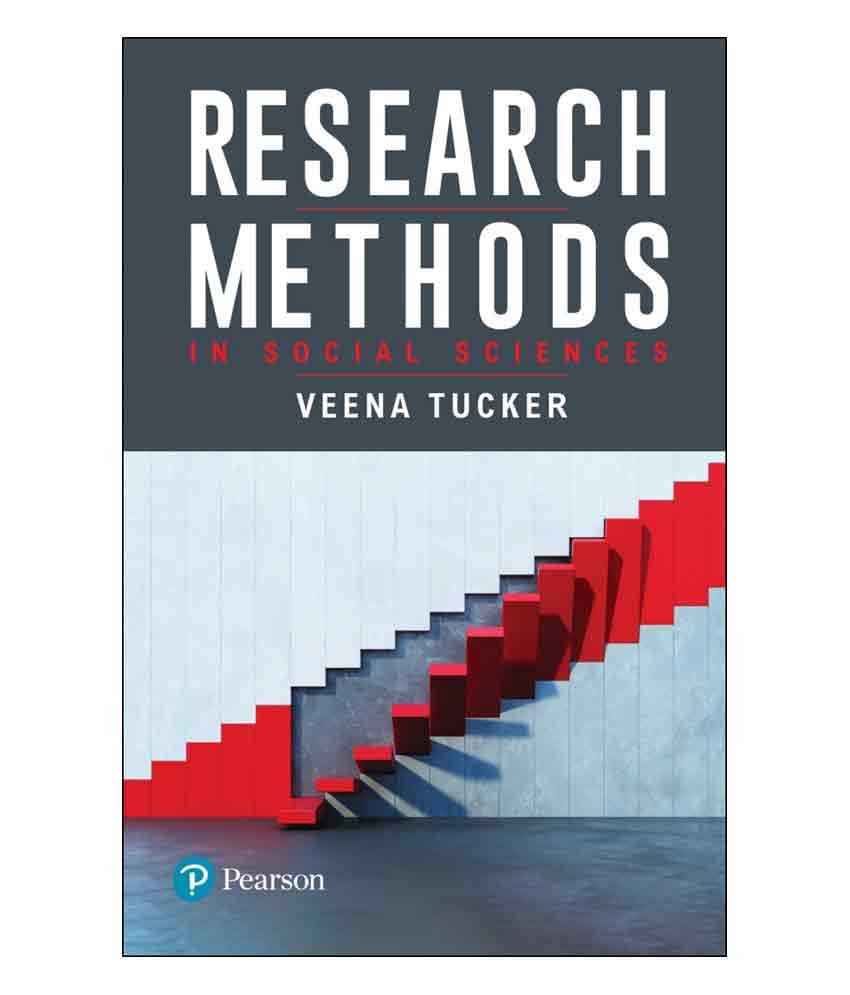 Research Methods in Social Sciences | First Edition | By Pearson Research Methods in Social Sciences | First Edition | By Pearson