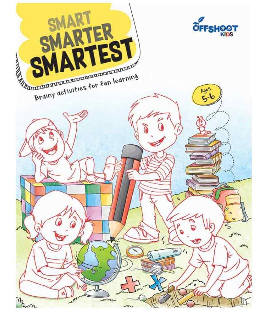     			Smart Smarter Smartest (Ages 5-6) : Brainy activities for fun learning