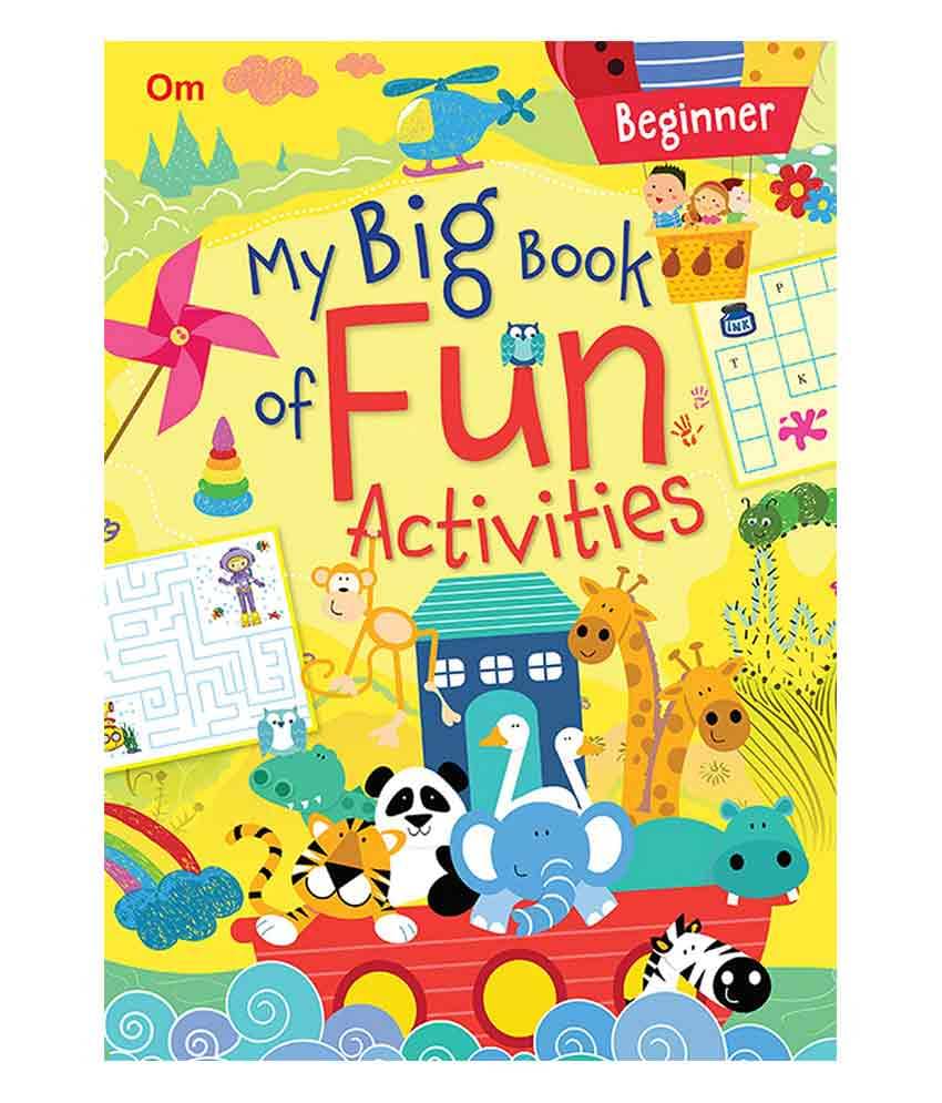 My Big Book Of Fun Activities Beginner My Big Book Of Fun Activities Beginner