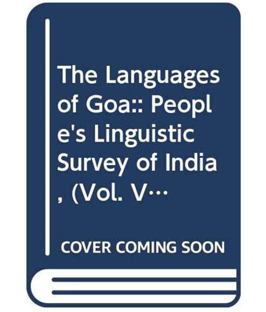 The Languages Of Goa (Plsi) The Languages Of Goa (Plsi)