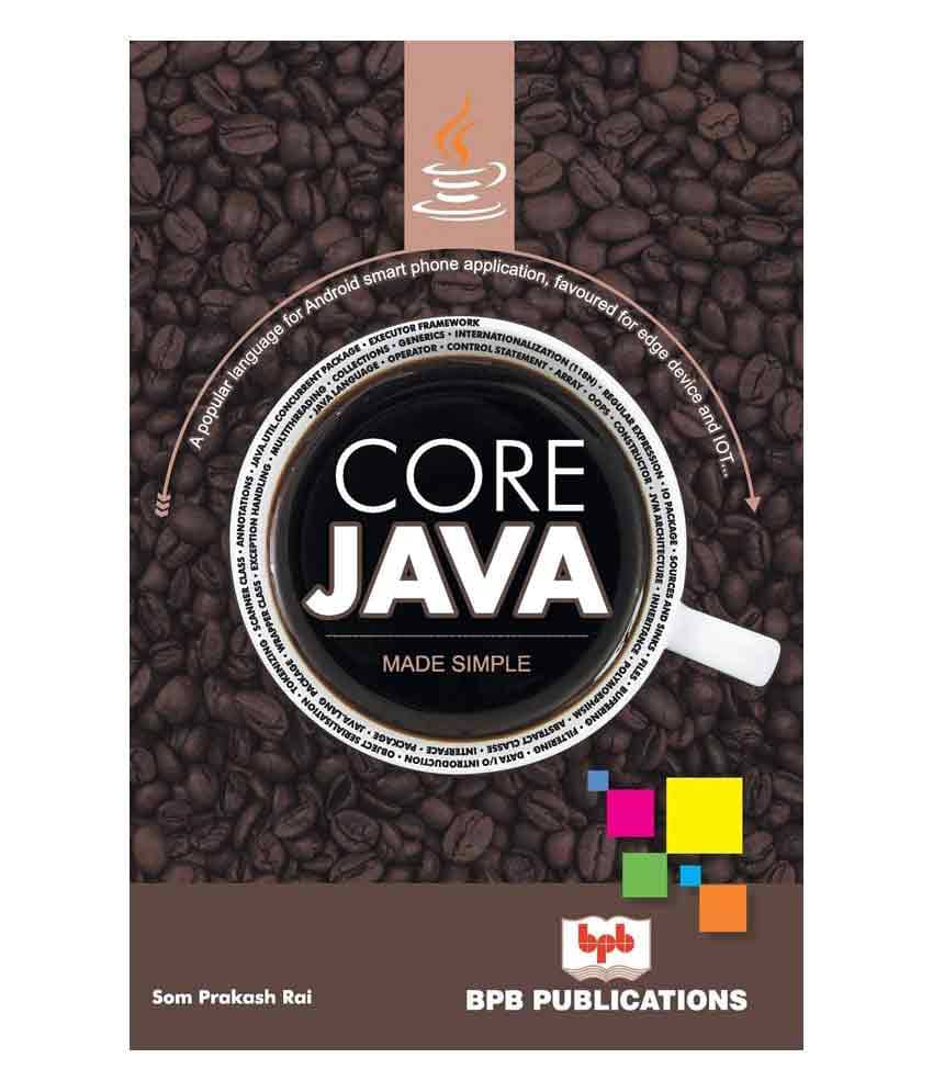 Core Java Made Simple Core Java Made Simple