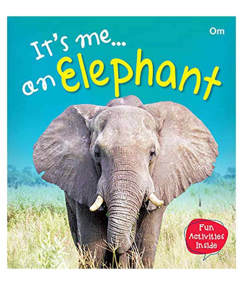     			Its Me... An Elephant