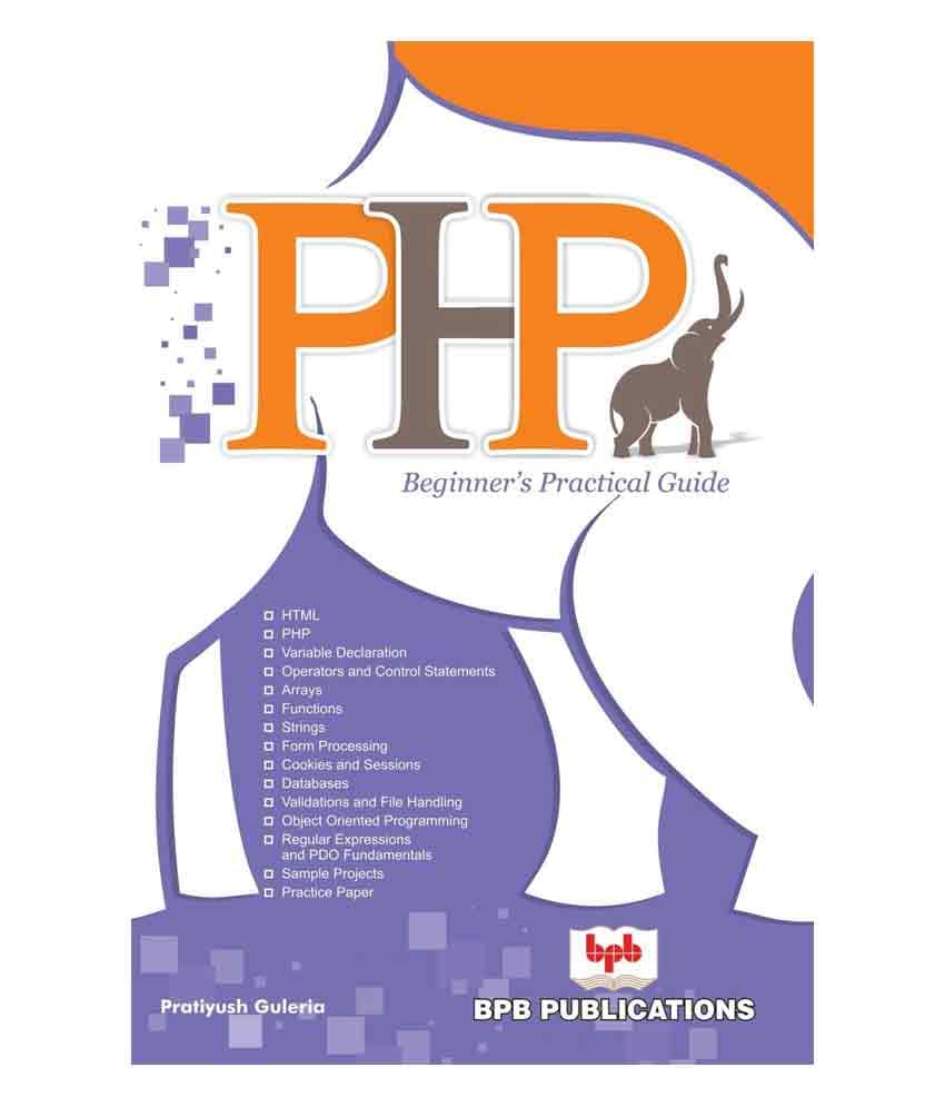     			Php Beginner'S Practical Guide