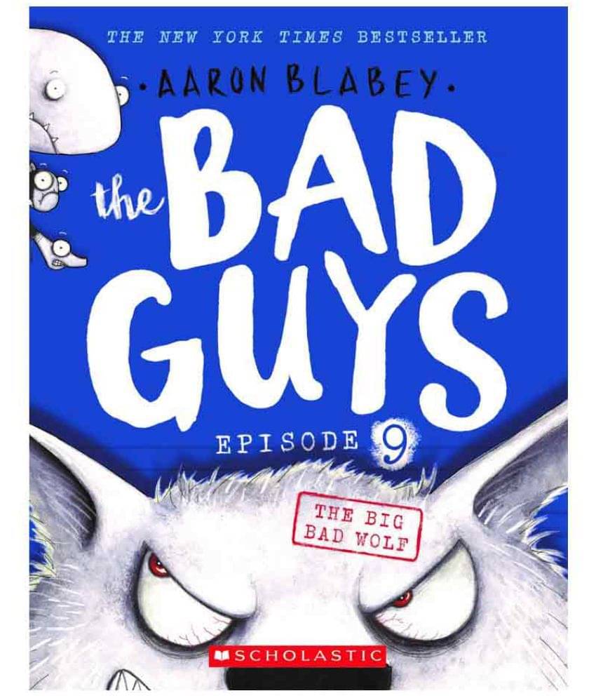 Bad Guys #09: The Big Bad Wolf Bad Guys #09: The Big Bad Wolf