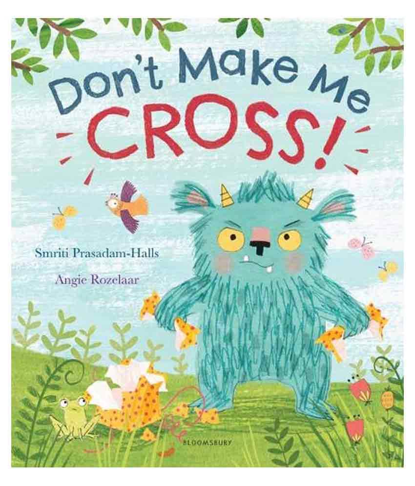     			Don'T Make Me Cross!