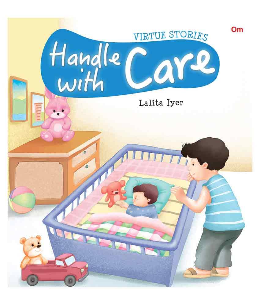 Virtue Stories: Handle With Care Virtue Stories: Handle With Care