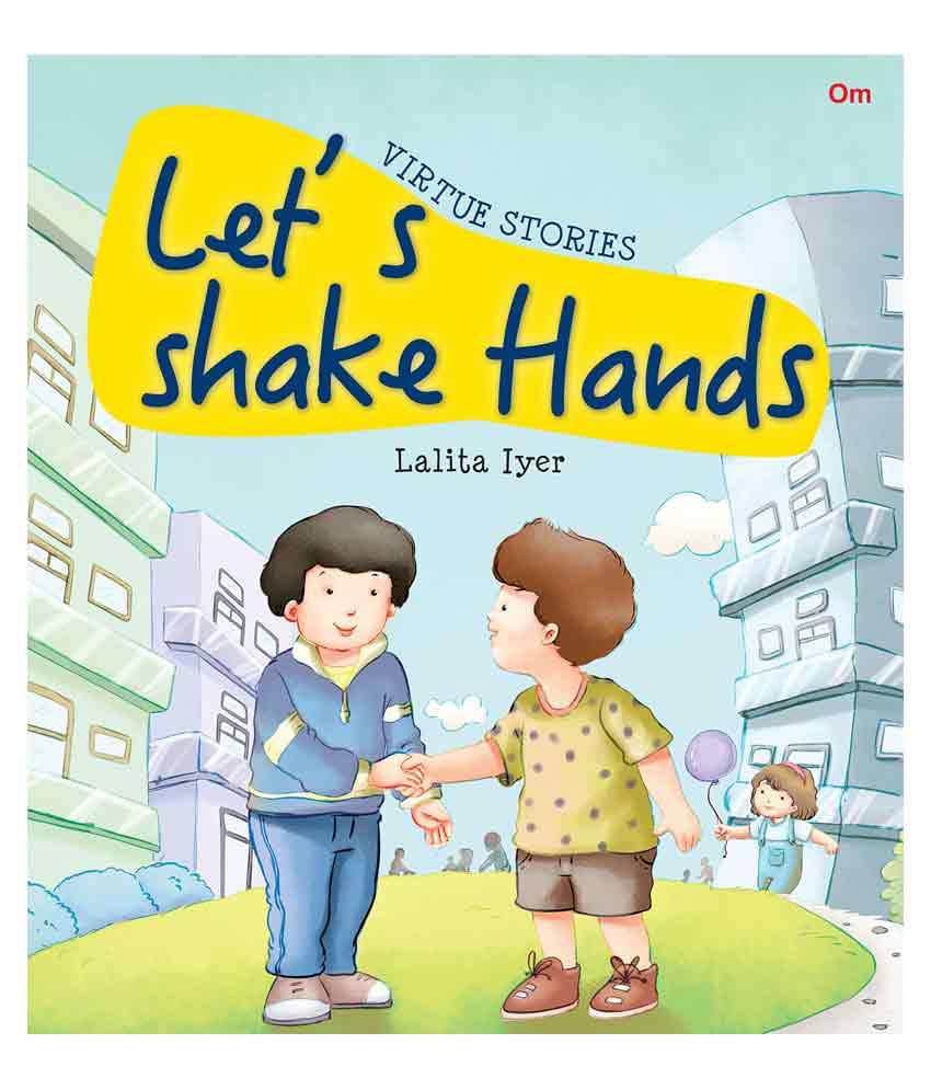     			Virtue Stories: Lets Shake Hands