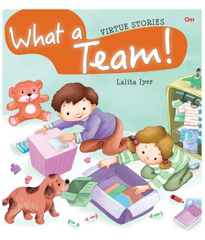     			Virtue Stories: What A Team