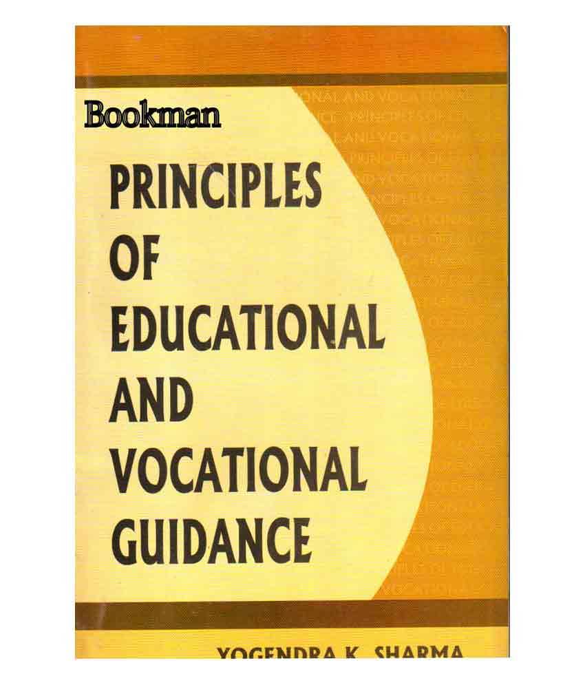     			Principles Of Educational And Vocational Guidance