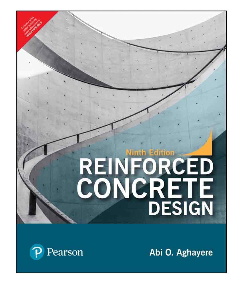 Reinforced Concrete Design | Ninth Edition | By Pearson     			Reinforced Concrete Design | Ninth Edition | By Pearson