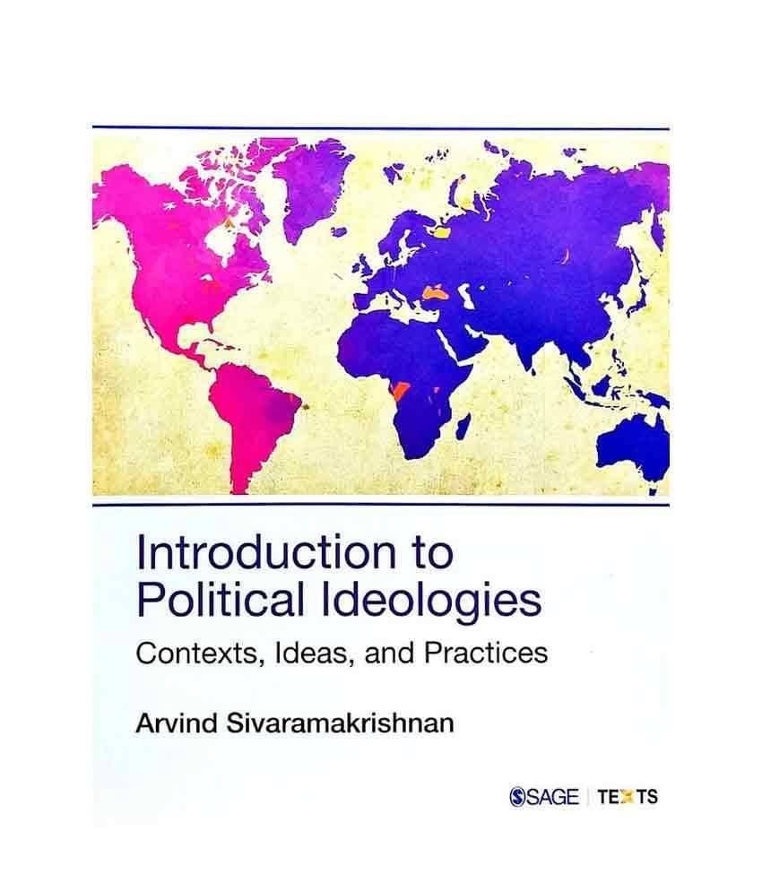     			Introduction to Political Ideologies: Contexts, Ideas, and Practices