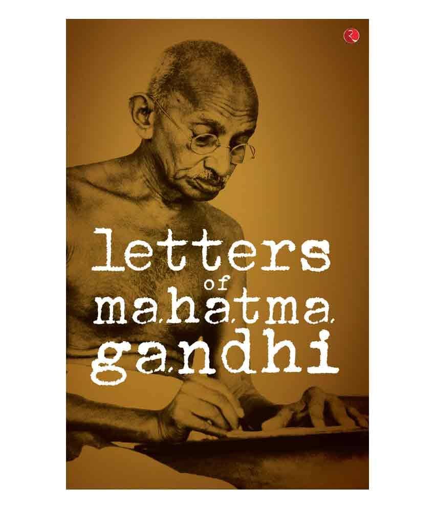     			Letters Of Mahatma Gandhi by Rupa Publications
