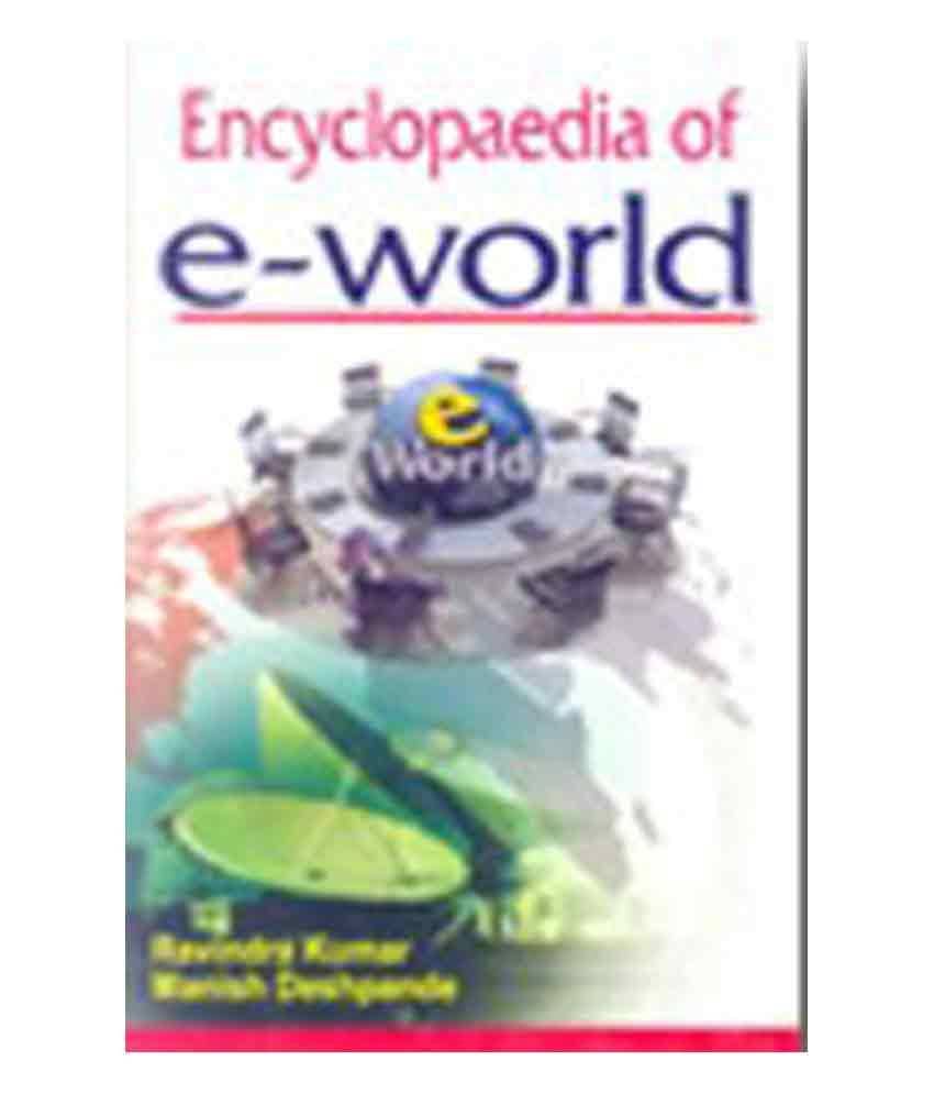 Encyclopaedia Of E-World (Set Of 5 Vols.) Encyclopaedia Of E-World (Set Of 5 Vols.)