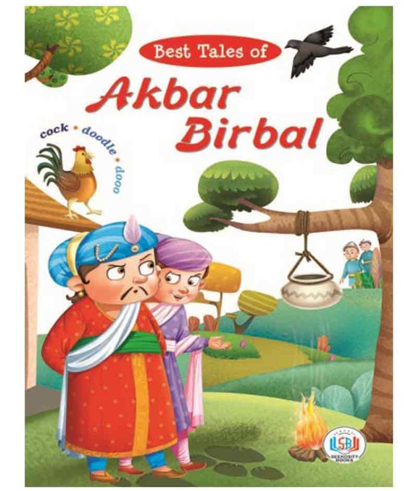 Best Tales Of Akbar Birbal     			Best Tales Of Akbar Birbal