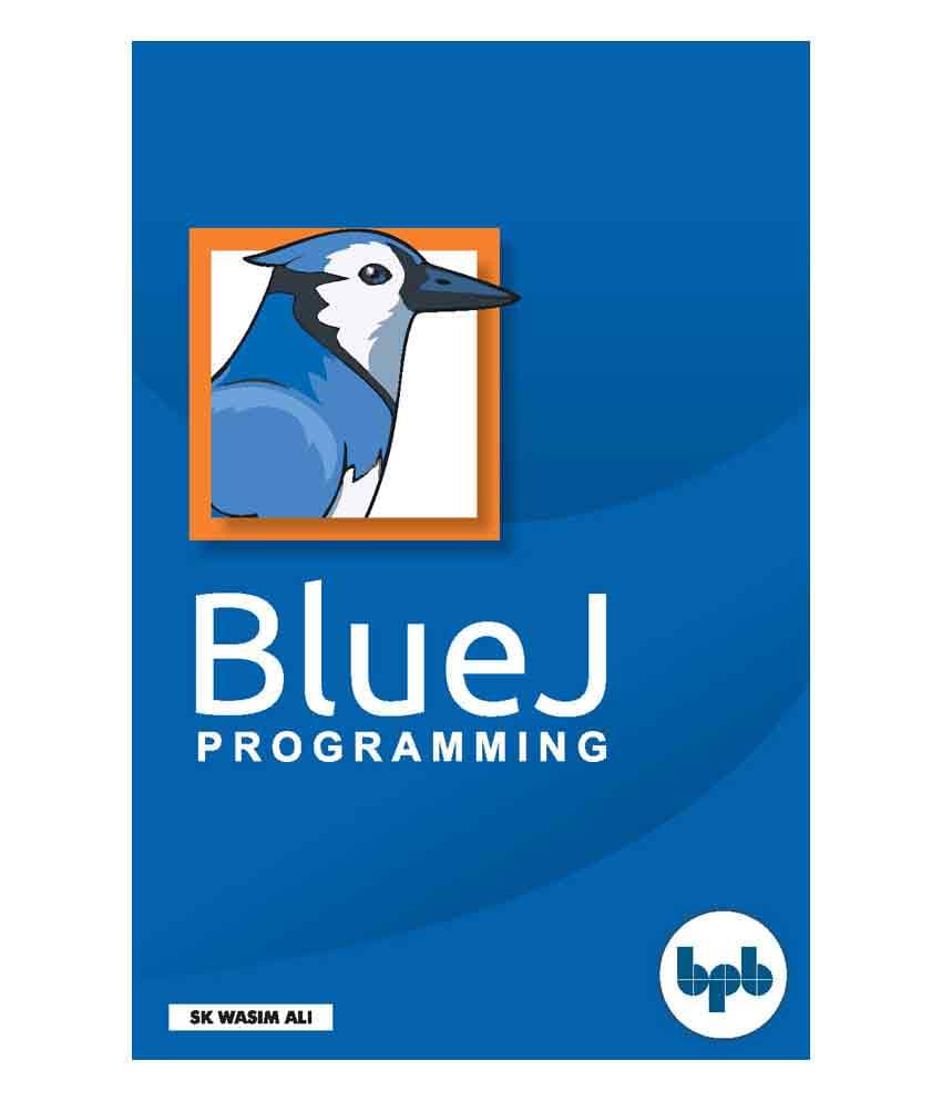 BlueJ Programming BlueJ Programming