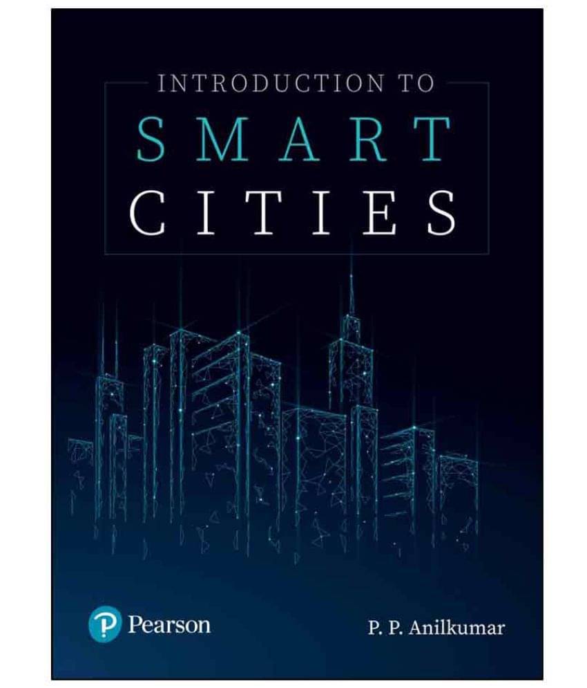     			Introduction to Smart Cities | First Edition | By Pearson