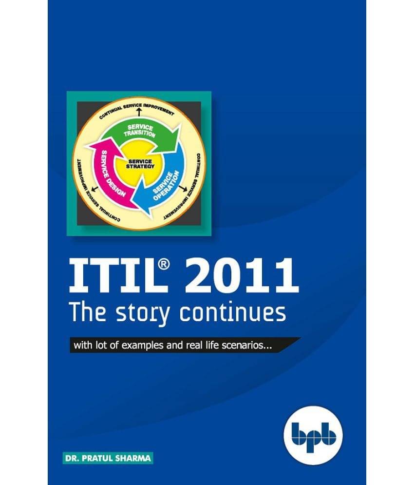 ITIL - 2011 The Story Continues ITIL - 2011 The Story Continues