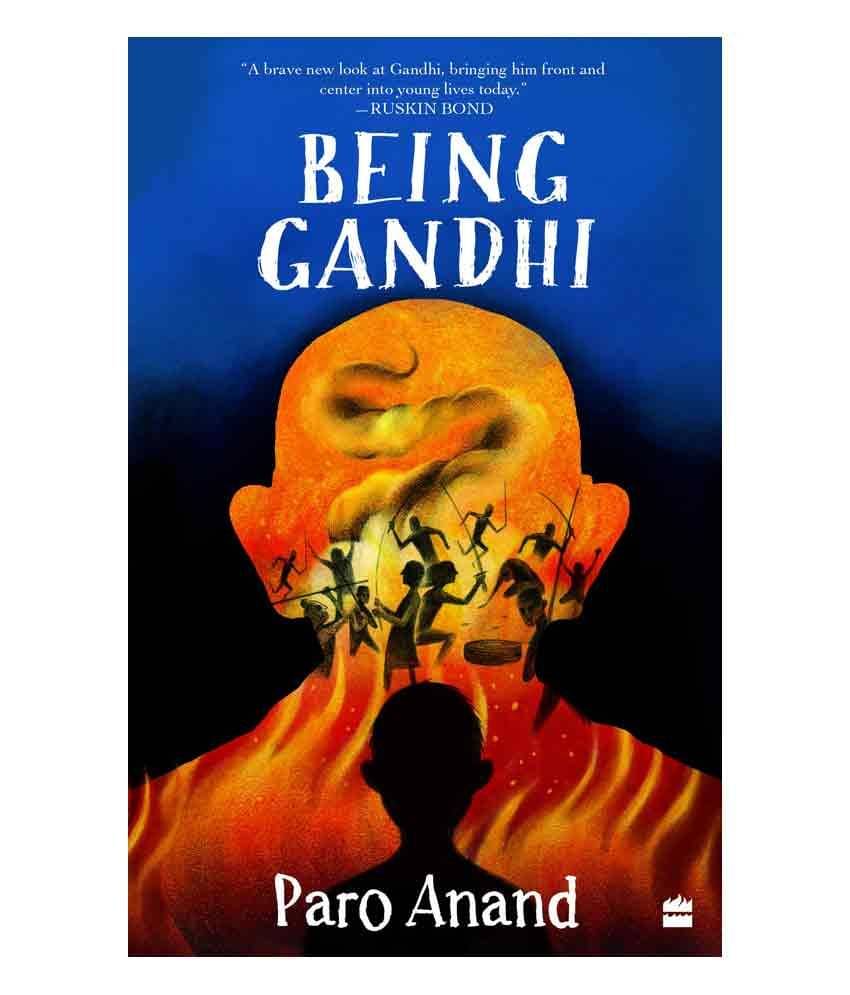     			Being Gandhi