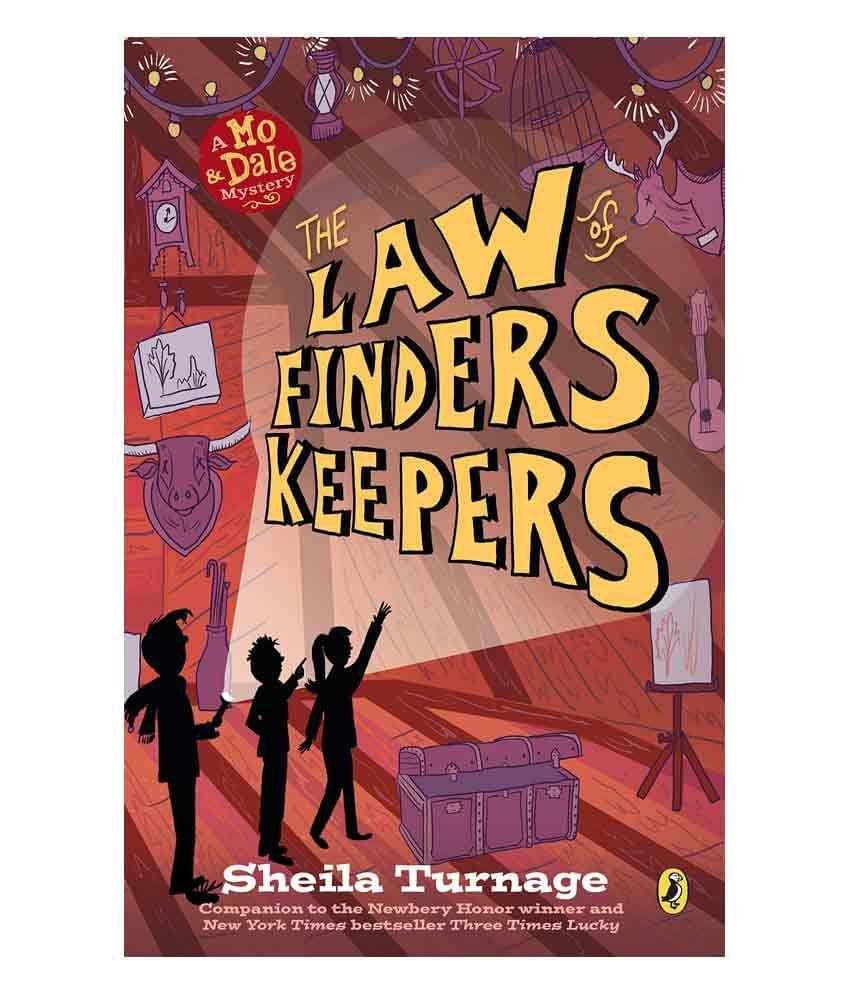The Law Of Finders Keepers By Turnage, Sheila The Law Of Finders Keepers By Turnage, Sheila