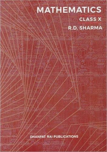     			Mathematics for Class 10 by R D Sharma