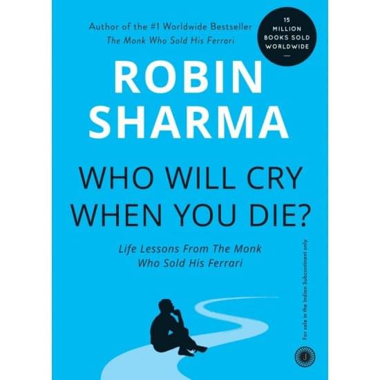     			Who Will Cry When You die