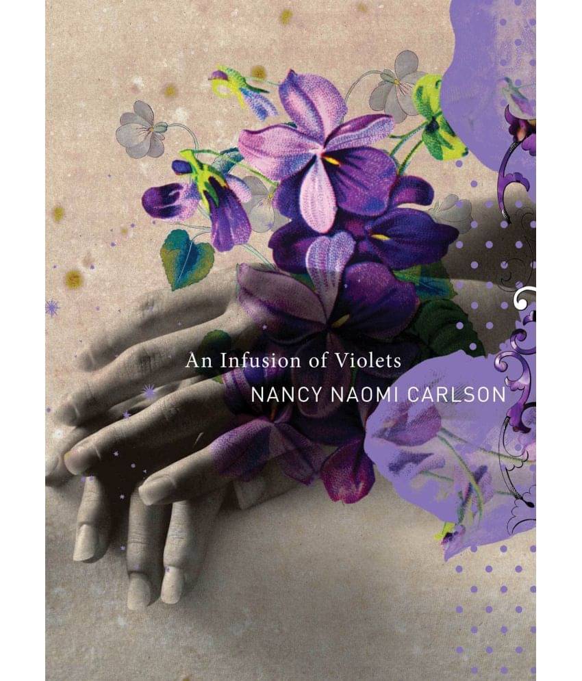     			An Infusion of Violets