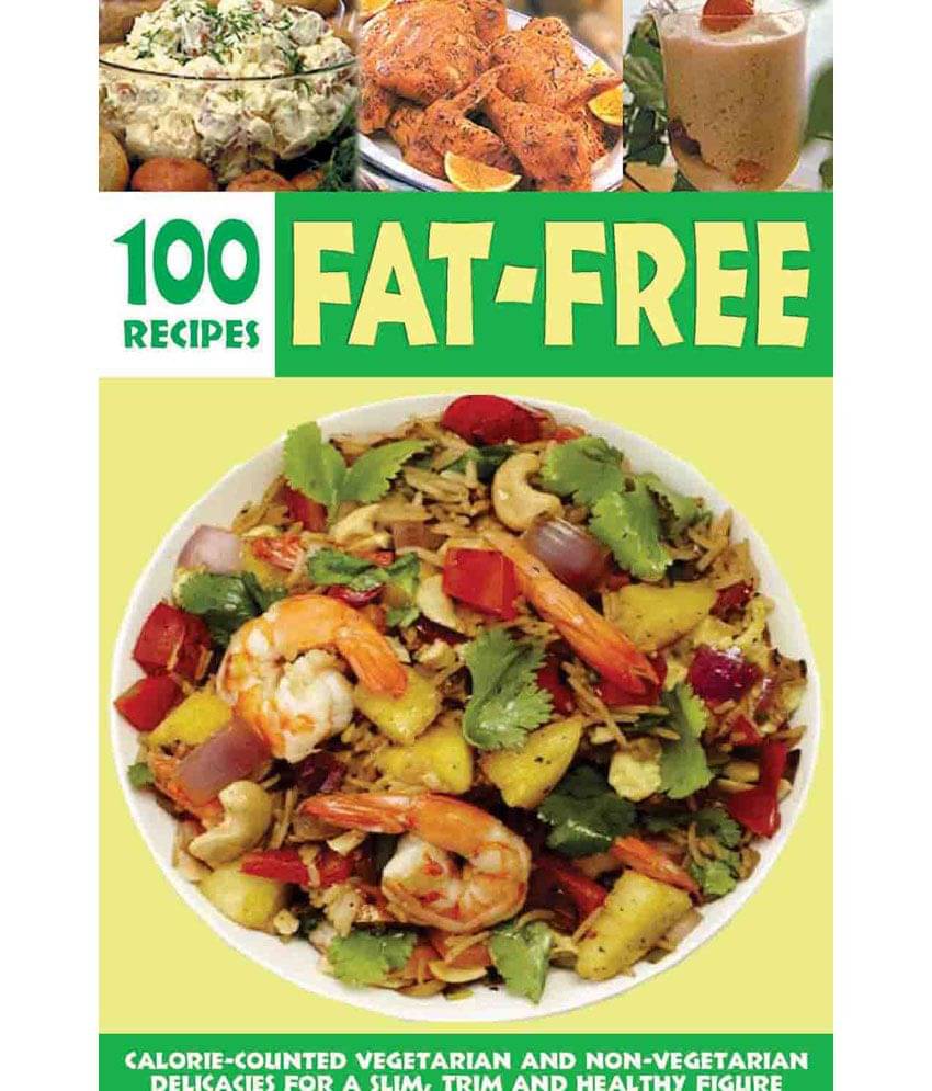 OVER 100 FAT-FREE RECIPES OVER 100 FAT-FREE RECIPES