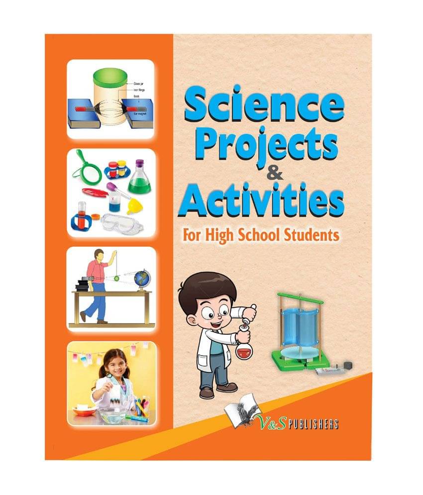     			Science Projects & Activities -New and innovative projects for high school students