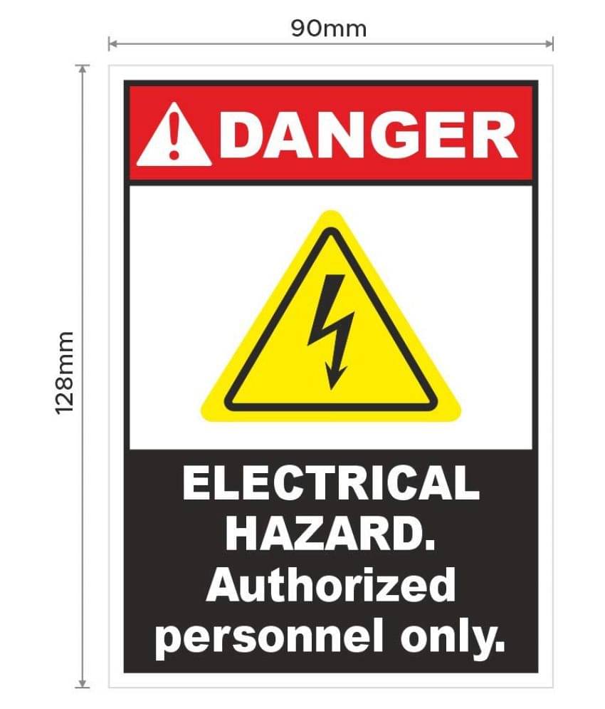     			Rangvishwa Enterprises Electrical Hazard Authorized Personnel Only Sign Sticker ( 9 x 12 cms )